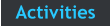 Activities